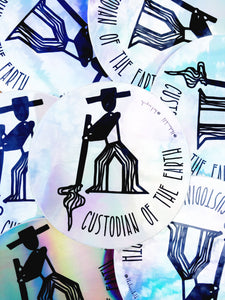 be a custodian of the earth (win a sticker)